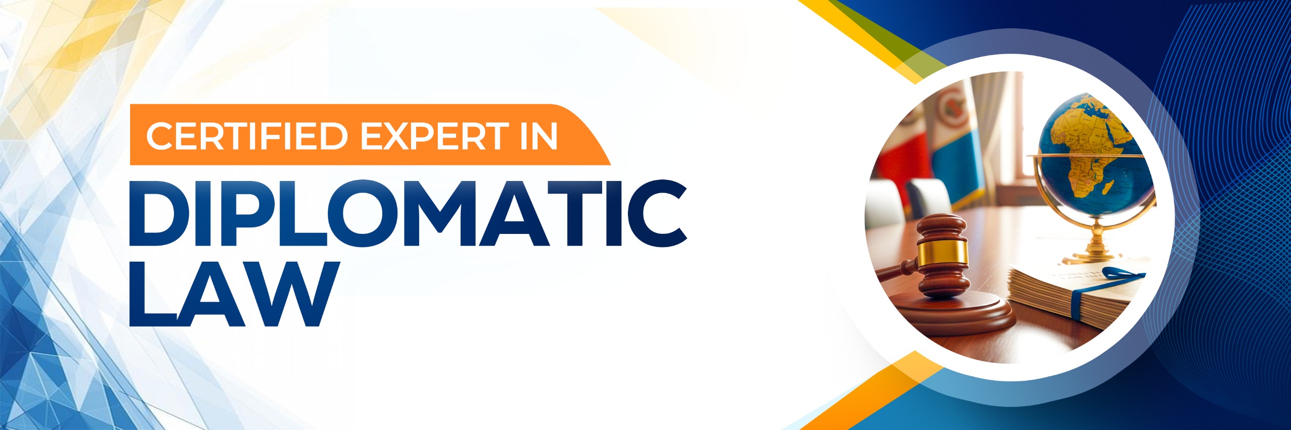 Certified Expert in Diplomatic Law